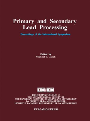 cover image of Primary and Secondary Lead Processing